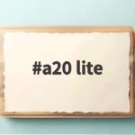 a20 lite