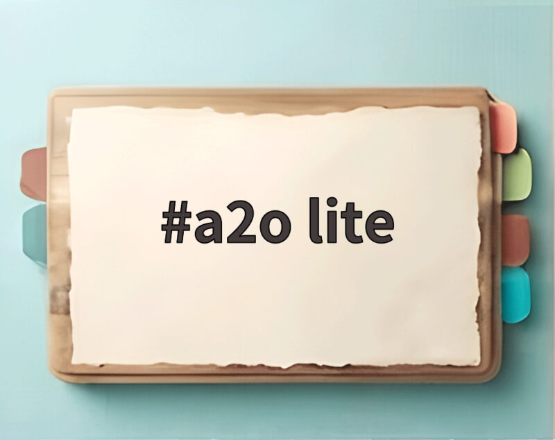 a2o lite